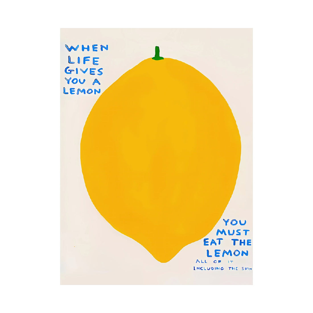 When Life Gives You a Lemon - Poster